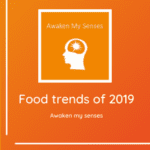 Food Trends of 2019