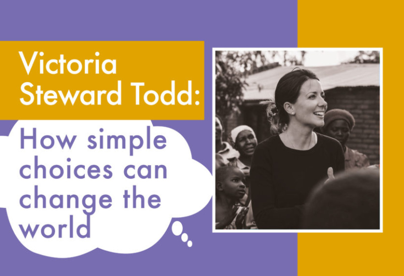 Making a difference - how simple choices can change the world