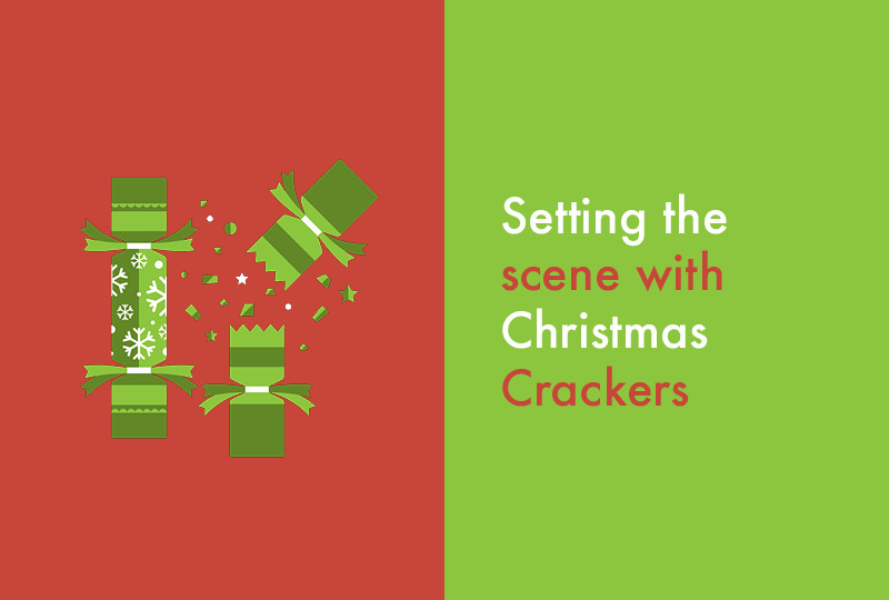 Setting the scene with Christmas crackers