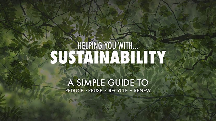 Helping you with... Sustainability