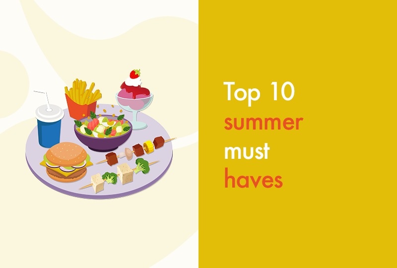 Top 10 summer menu must haves