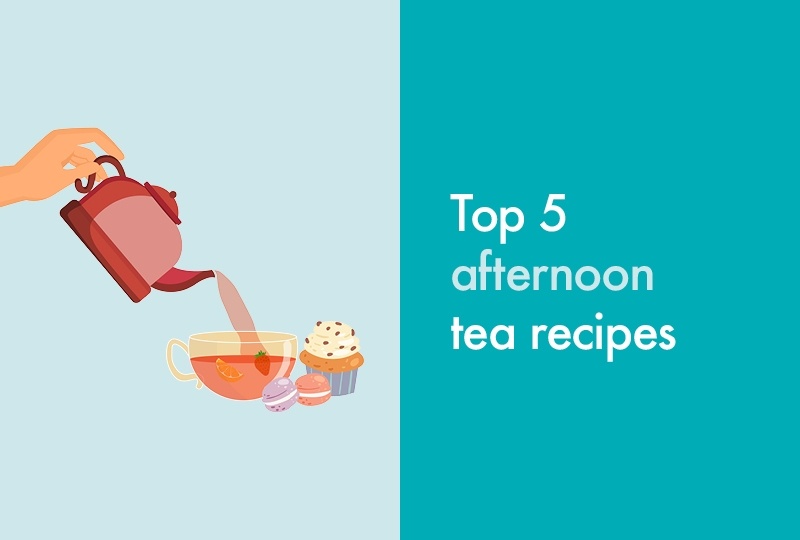 Top 5 afternoon tea recipes
