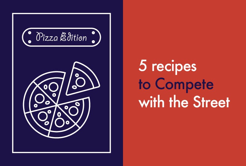 5 recipes to Compete with the Street pizza edition Bidfood UK