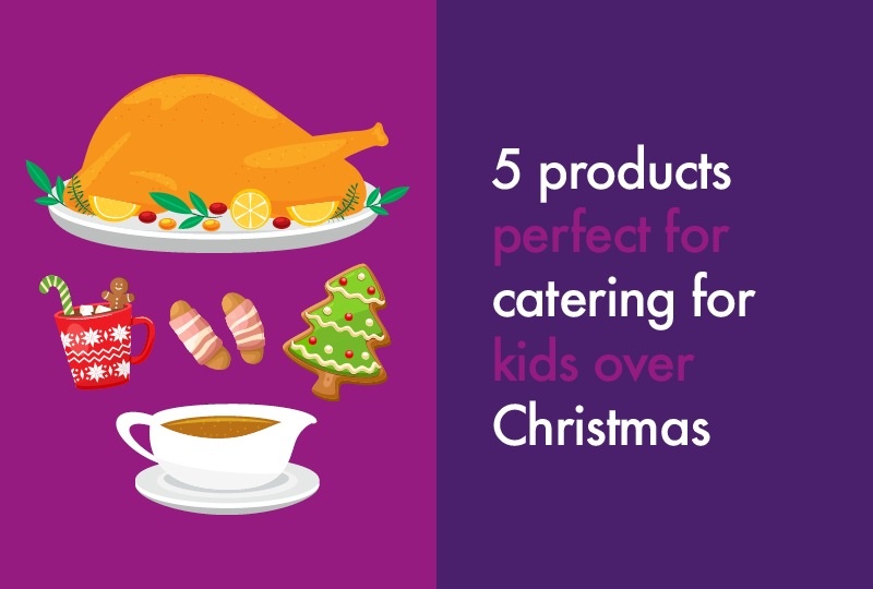5 products perfect for catering for kids over Christmas