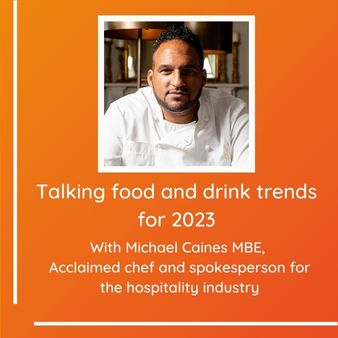 Talking food and drink trends for 2023