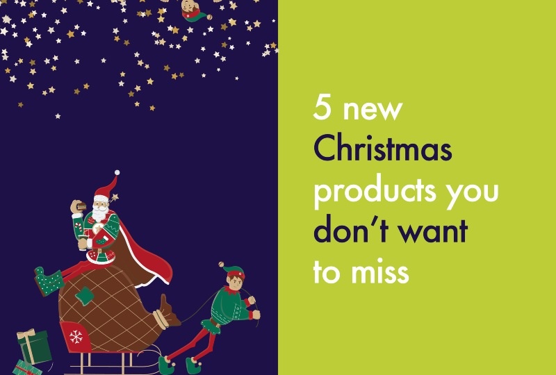 5 new Christmas products you don't want to miss