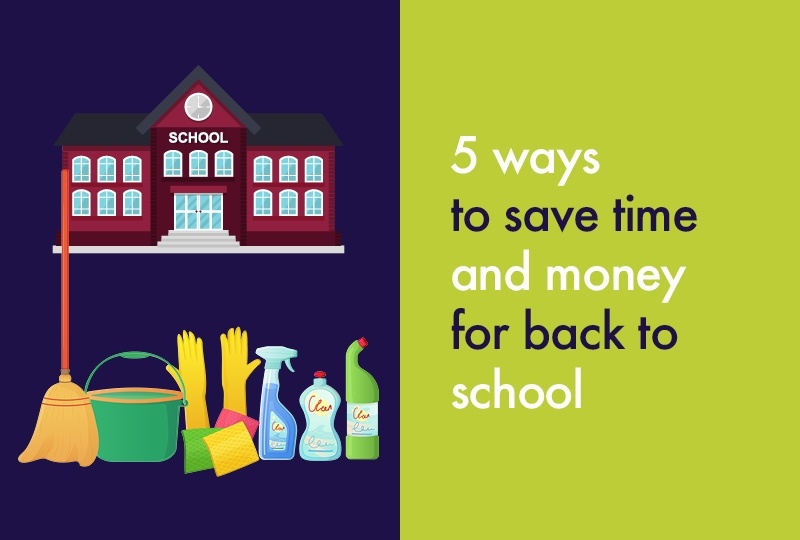 5 ways to save time and money for back to school