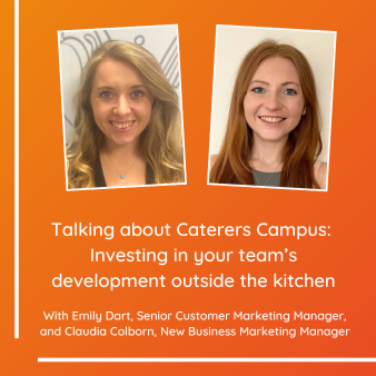 Talking about Caterers Campus: Investing in your team's development outside the kitchen