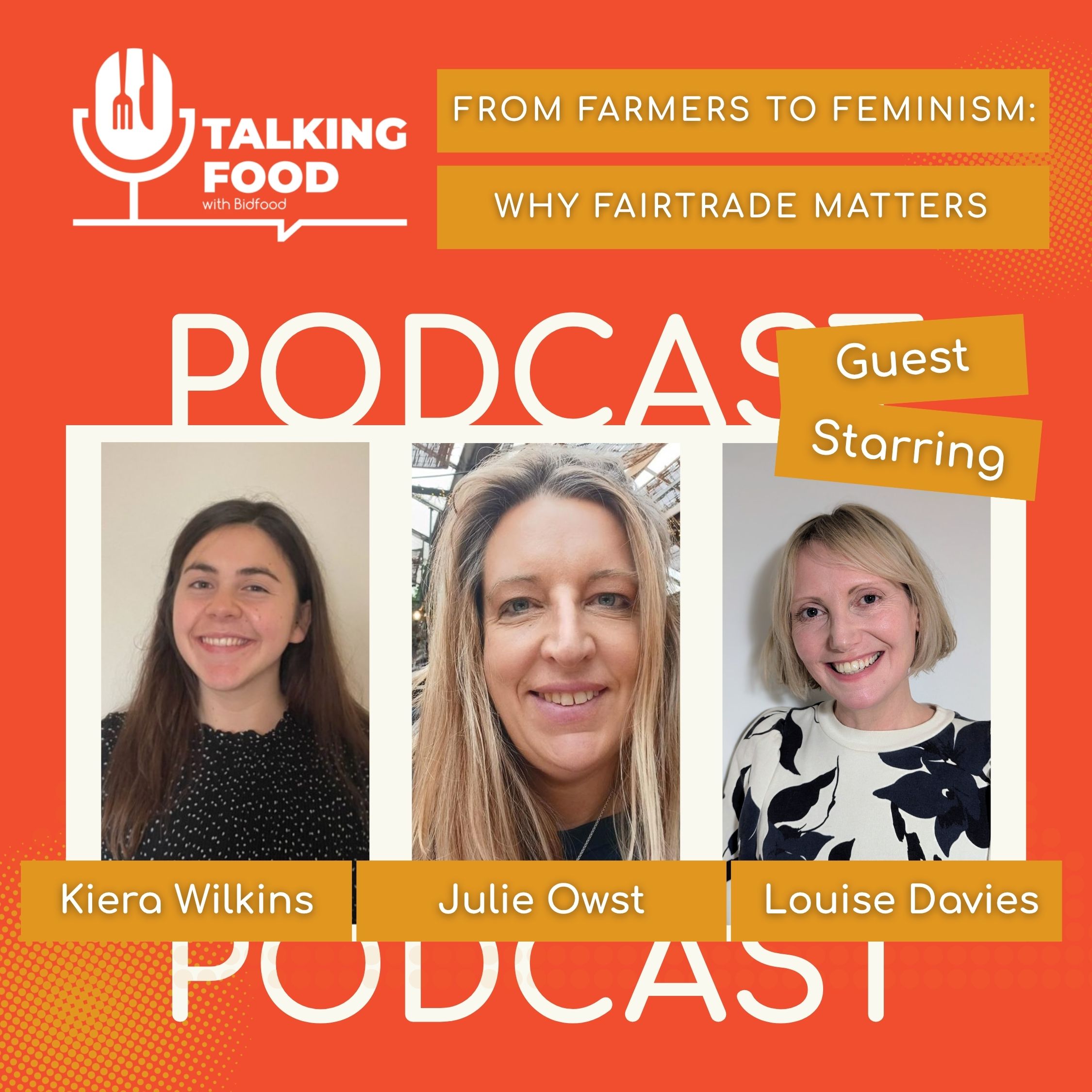 From farmers to feminism: why Fairtrade matters